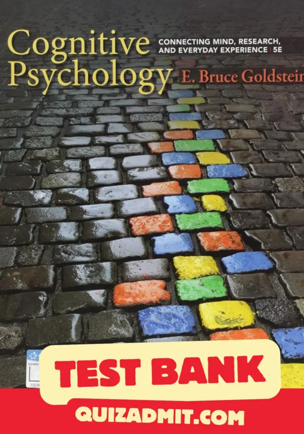 cognitive psychology connecting mind research and everyday experience test bank​