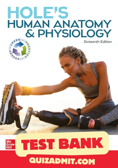 hole's human anatomy and physiology 16th edition test bank​