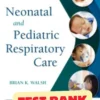 Neonatal and Pediatric Respiratory Care Test Bank