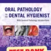 Oral Pathology for the Dental Hygienist 8th Edition Olga Ibsen Test Bank oral pathology for the dental hygienist test bank