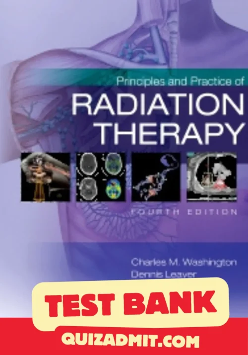 principles and practice of radiation therapy 4th edition test bank​