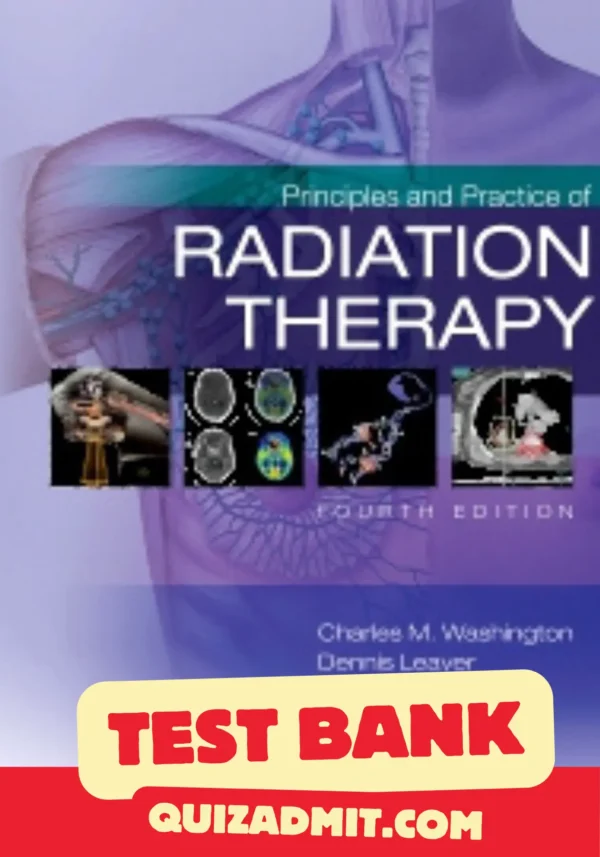 principles and practice of radiation therapy 4th edition test bank​